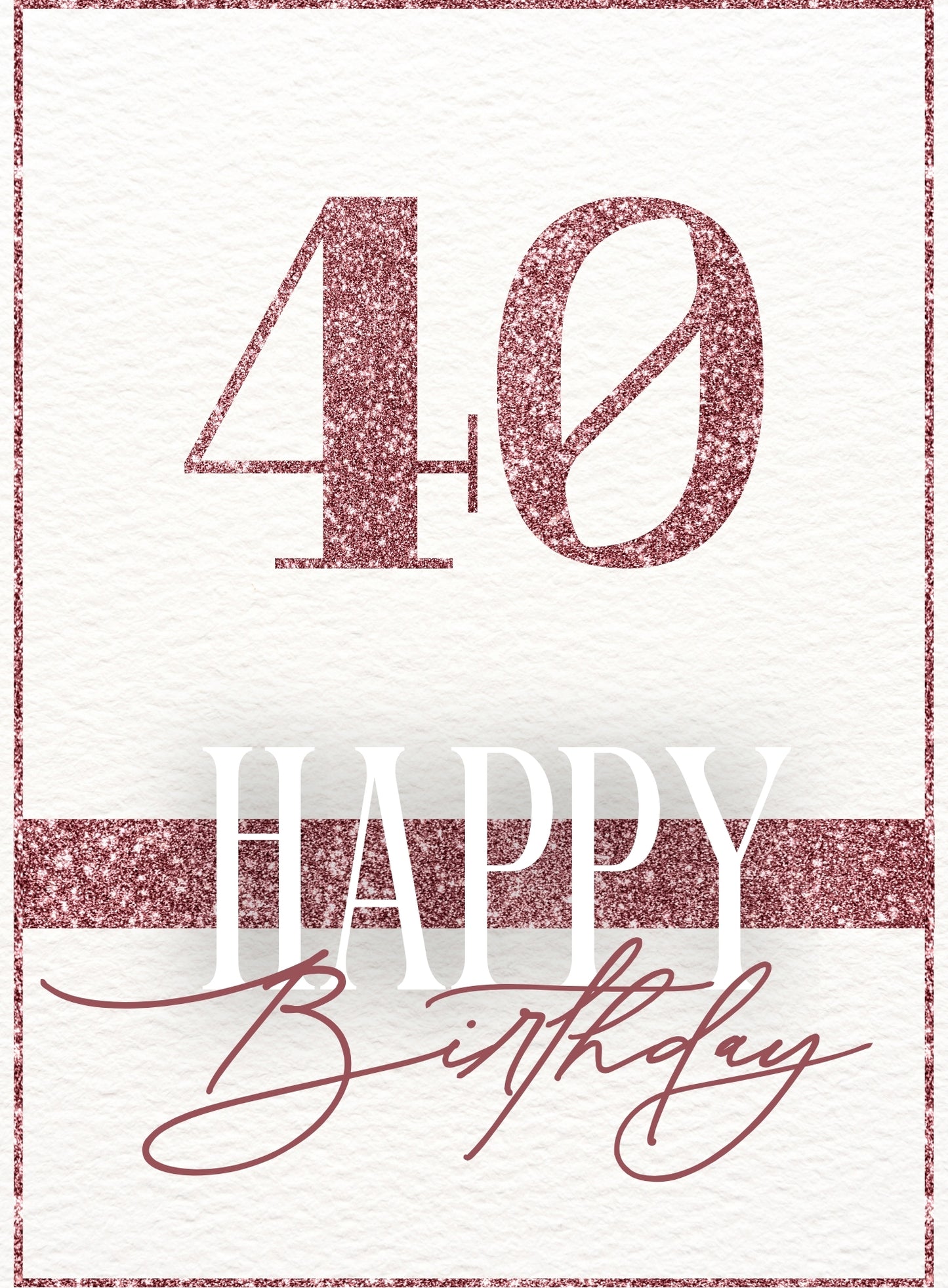 Happy 40th Birthday