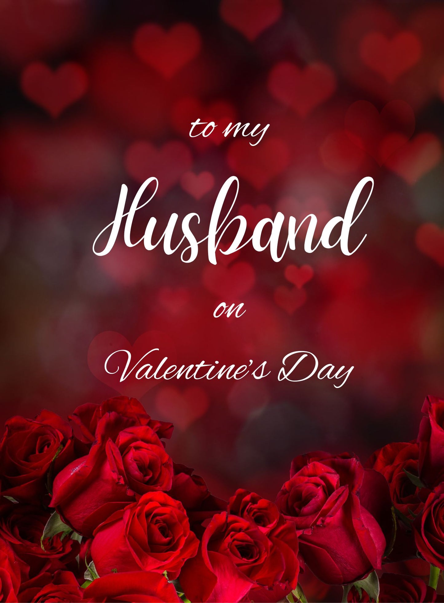 Happy Valentines Day Husband