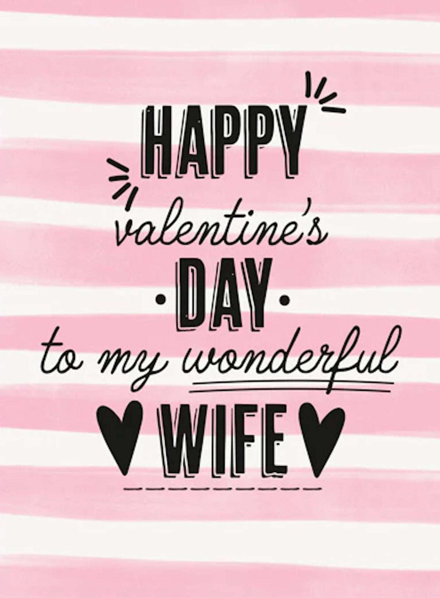 Happy Valentines Day Wife