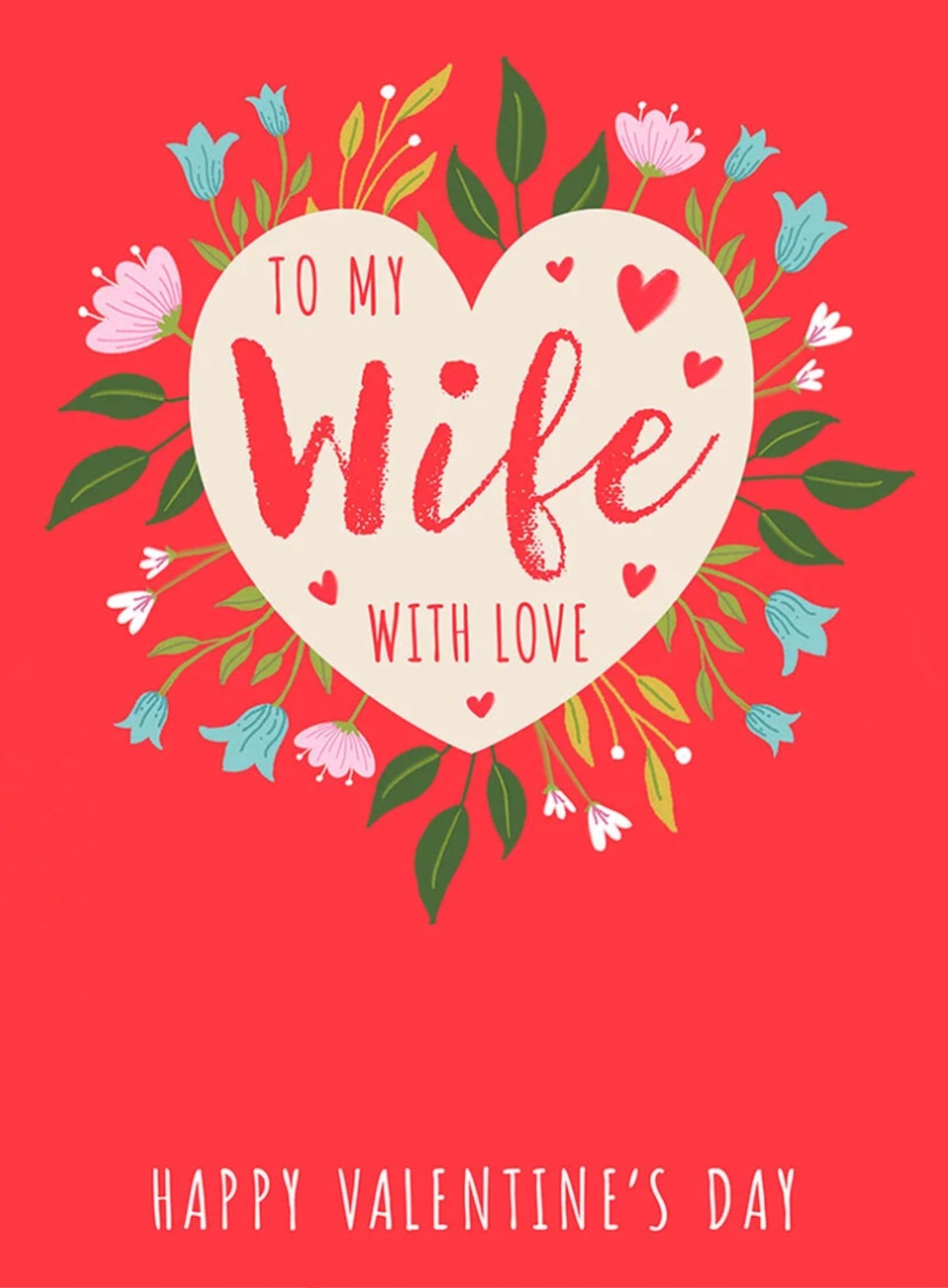 Happy Valentines Day Wife