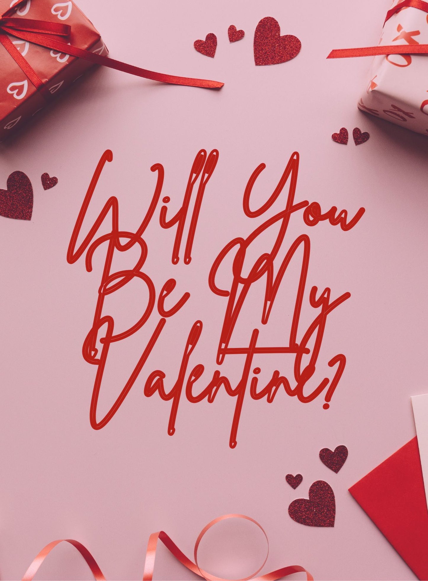 Will you be my Valentine