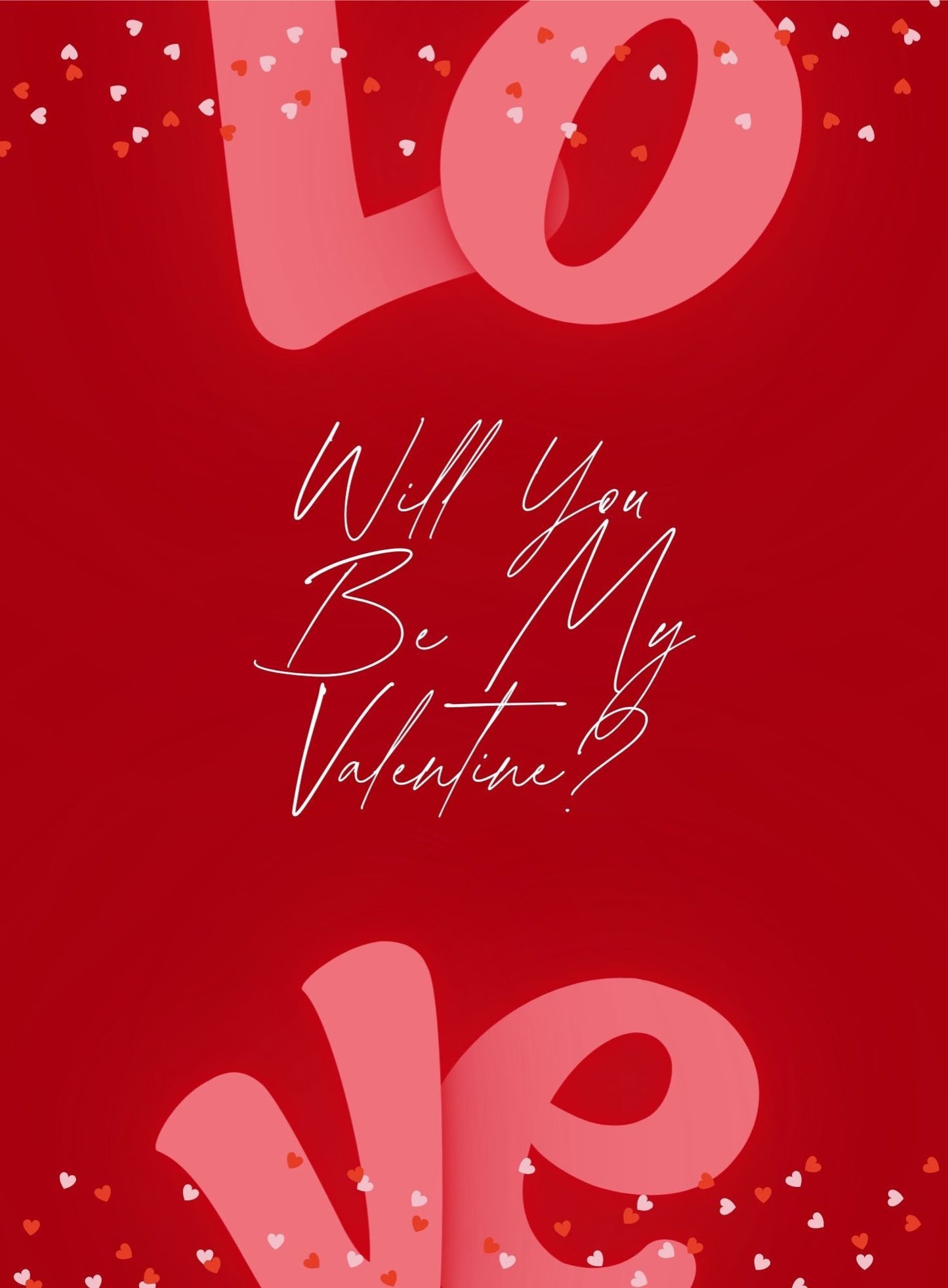 Will you be my Valentine